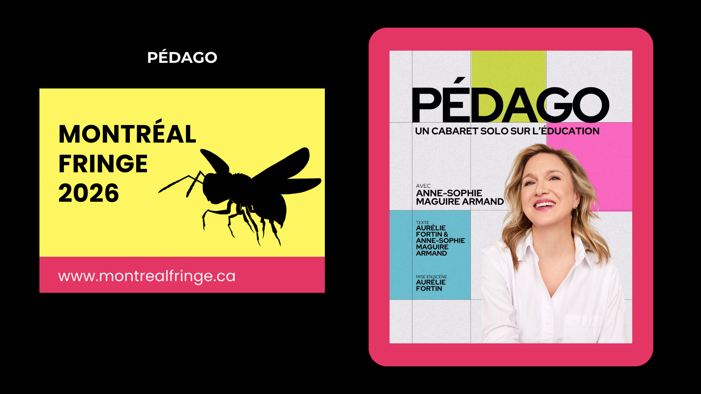 Bannière promotionnelle de Pédago au Montréal Fringe 2026, affiche du spectacle et logo du festival.