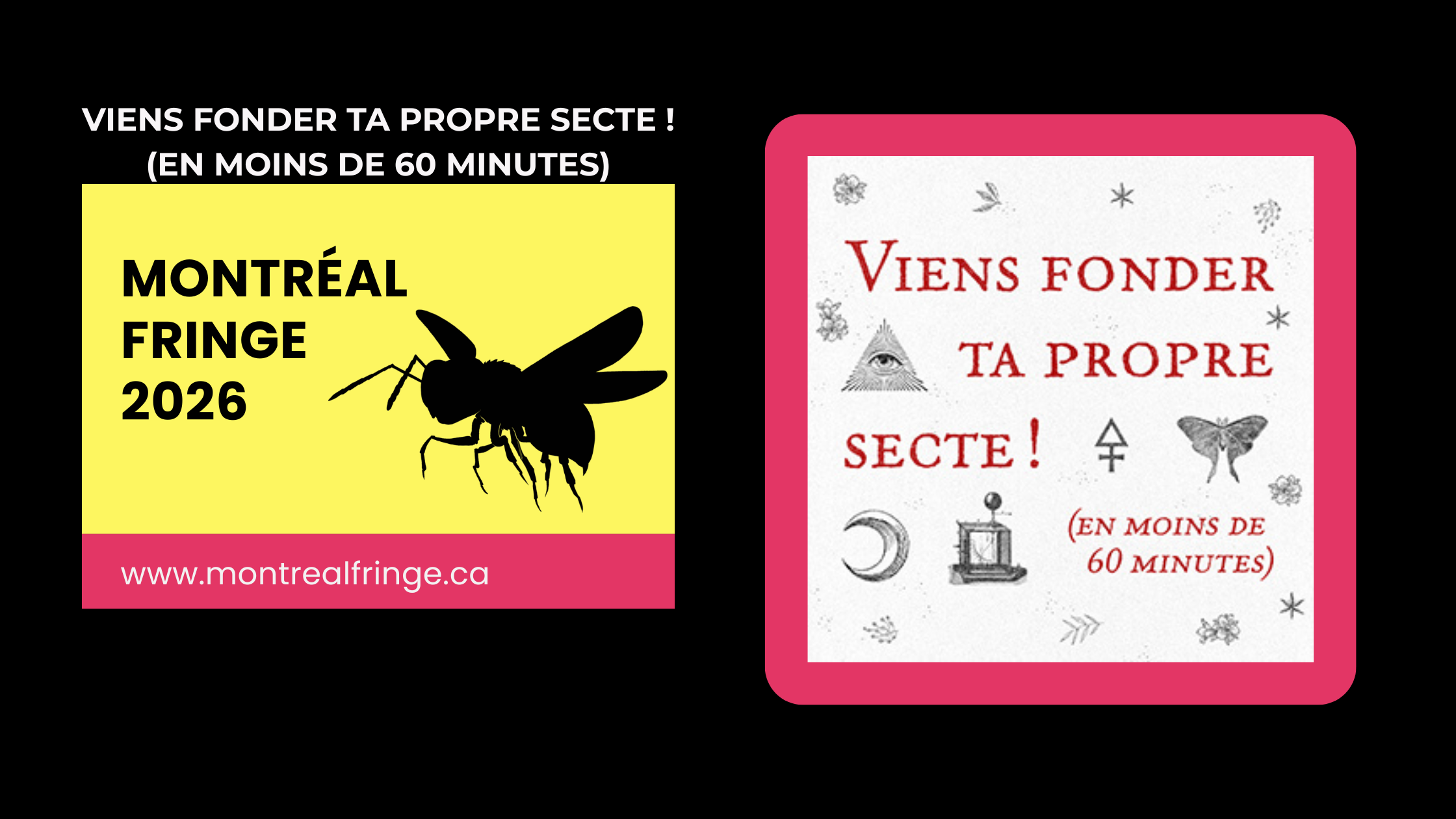 Affiche du spectacle Viens fonder ta propre secte au Fringe de Montréal 2026 avec symboles ésotériques et logo du festival.