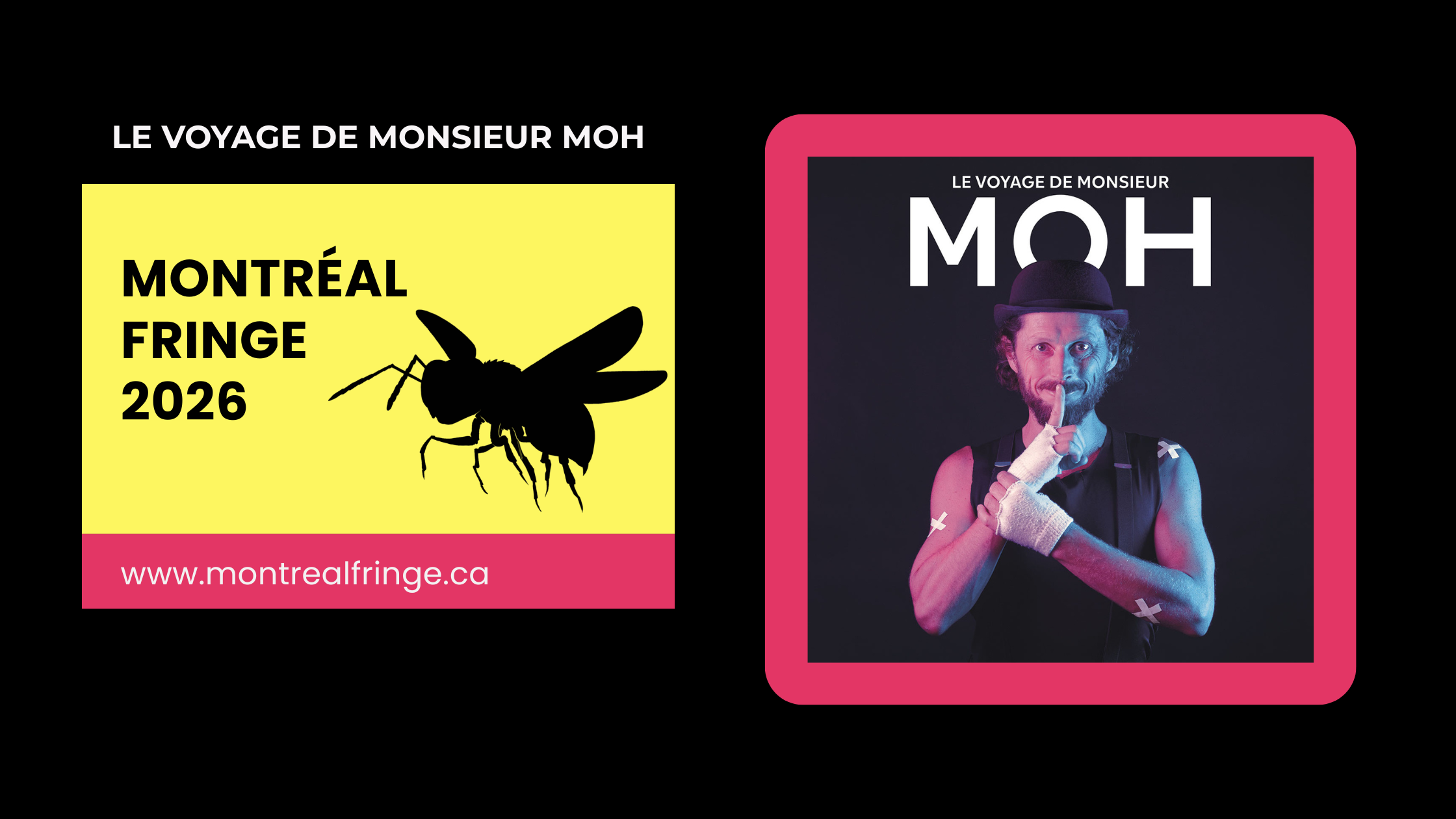 Bannière du spectacle Le Voyage de Monsieur MOH au Fringe de Montréal 2026 avec Jérôme Plumer en chapeau melon faisant un geste de silence.
